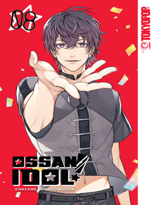 cover image of Ossan Idol!, Volume 8